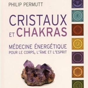 Cristaux et chakras
